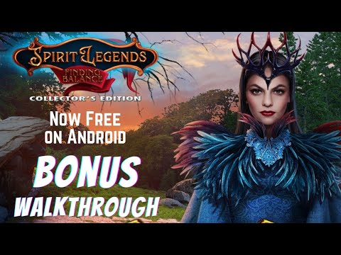 Spirit Legends 4: Finding Balance Collector's Edition BONUS Chapter [Android] Walkthrough | Pynza