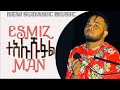 ️ ESMIZ MAN ተአሉሹፉል Tealushuful New Sudanic Music 2020 Official Music AHS