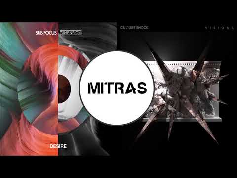 Dimension & Sub Focus X Culture Shock - Desire X Visions (Mashup)