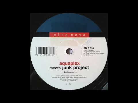 Aquaplex meets Junk Project - Brightness (Xtra Nova, 1998, 90's Hard Trance)
