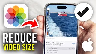 How To Reduce Video File Size On iPhone - Full Guide