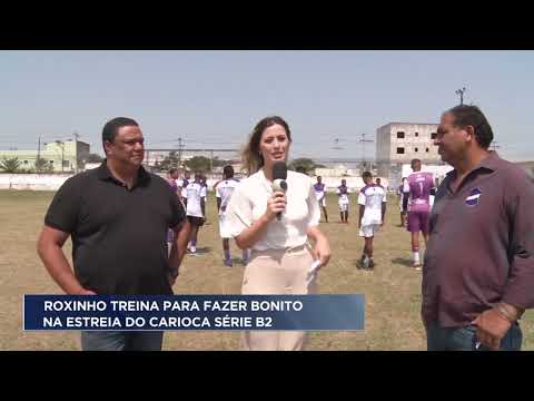 Roxinho treina para fazer bonito na estreia do Carioca Série B2
