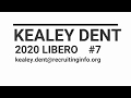 MEET KEALEY DENT 2020 LIBERO - INTRO