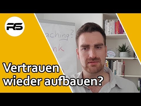 Kann man gebrochenes Vertrauen wieder herstellen?