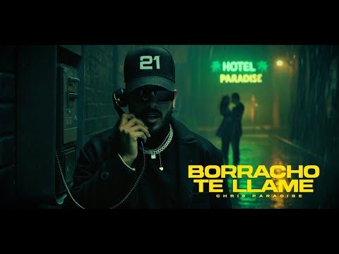 Chris Paradise - Borracho Te Llamé (Audio) #bachatasensual