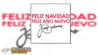 Feliz Navidad - Juan Salinas (Single) | Canción Navideña (2013)
