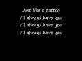 Jordin Sparks - Tattoo (with lyrics) 
