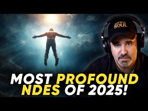 The Most PROFOUND Near-Death Experiences (NDE) of 2025 on Next Level Soul | BEST OF Part 1