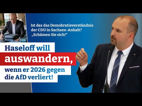Tumult im Landtag - Haseloff will bei AfD-Sieg das Land verlassen. Daniel Roi (AfD) reagiert...