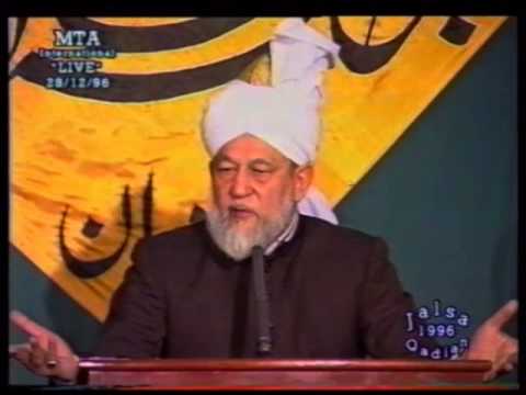Jalsa Salana Qadian 1996 - Concluding Address by Hazrat Mirza Tahir Ahmad (rh)
