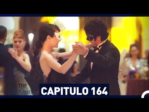 Doctor Milagro Capítulo 164 (Espanol Doblado)