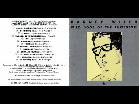 Barney Wilen (saxophones): 5 tracks from the album "WILD DOGS OF THE RUWENZORI" (rec. November 1988)