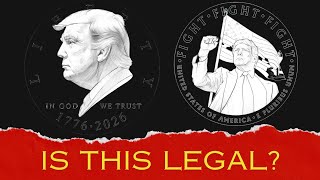 TRUMP on a US Coin? Is that even LEGAL? Let's Chat! (Portrait)