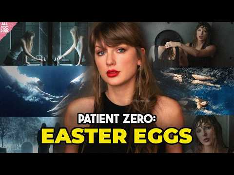 Taylor Swift&rsquo;s &ldquo;Patient Zero&rdquo; Easter Eggs Tells a MUCH Darker Story
