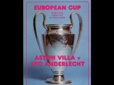Aston Villa 1 RSC Anderlecht 0 European Cup Semi Final 1st Leg 7th April 1982
