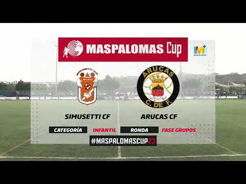 MASPALOMAS CUP 2023 | INFANTILES | SIMUSSETTI CF - ARUCAS CF