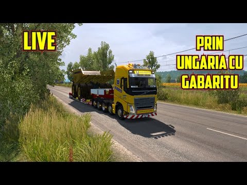🔴 LIVE | ETS 2 - Prin Ungaria cu gabaritu