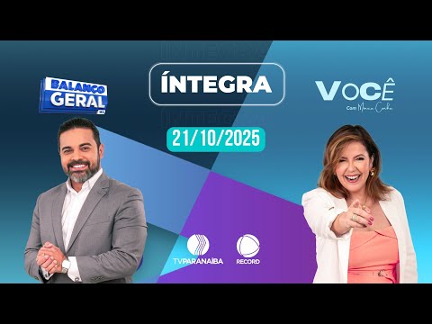 🔴 BALANÇO GERAL TARDE E VOCÊ COM MÔNICA CUNHA | 21/10/2025 | TV PARANAÍBA AFILIADA RECORD