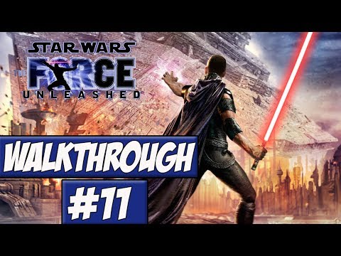 Star Wars: The Force Unleashed - Walkthrough Ep.11 w/Angel - Fake Death?