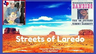 STREETS OF LAREDO, VAYA CON DIOS,  LA PALOMA (Tommy Garrett , Florian Stollmayer)