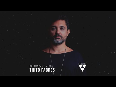 PRISMACAST #100: THITO FABRES