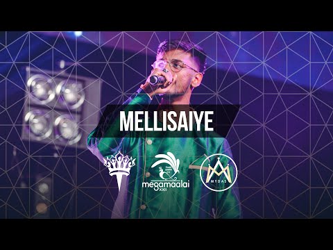 Mega Maalai XXII - Mellisaiye (Official 4K)