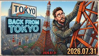 Back from Tokyo - Kumamoto Stay Strong - Lindsey Memorial - AI Companies suck America Today 20260731