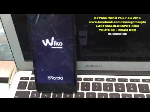 Wiko Pulp 4G BYPASS GOOGLE ACCOUNT REMOVE FRP 2016