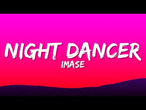 Imase - Night Dancer (Lyrics)  | 1 Hour Version