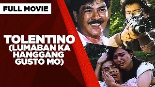 Download lagu TOLENTINO (LUMABAN KA HANGGANG GUSTO MO): Lito Lapid, Joanne Quintas & Al Tantay | Full Movie mp3