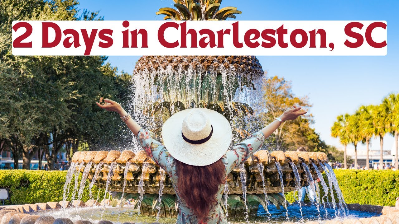 Best Things to Do in Charleston, SC in 2 Days🌴