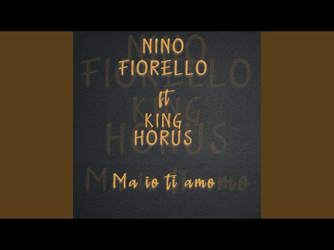 Ma io ti amo (feat. KING HORUS)