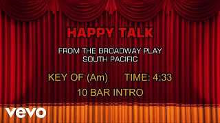 South Pacific, The Musical - Happy Talk (Karaoke)