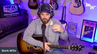 Mark Wills Live From The Bunker 2.8.2021