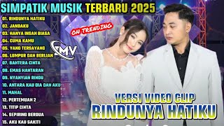 Download lagu RINDUNYA HATIKU - JANDAKU || SIMPATIK MUSIK FULL ALBUM TERBARU 2025 || ON TRENDING mp3