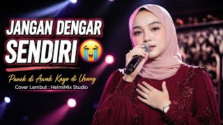 Download lagu DENGAR INI SAMPAI MERINDING 😭 | Panek di Awak Kayo di Urang (Cover Lembut) mp3