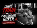 COME TRAIN WITH A PROFESSIONAL BOXER DAY IN THE LIFE VLOG