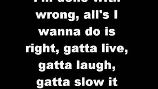 Colt Ford feat. Montgomery Gentry &quot;Roll with me&quot; Lyrics