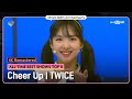Mnet30th 4K Cheer Up TWICE MCOUNTDOWN ALLTIMEBESTSHOWS Remastered In 4K