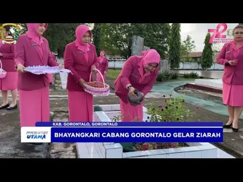 POLDA GORONTALO ZIARAH DALAM RANGKA HARI KESATUAN GERAK BHAYANGKARA KE 72
