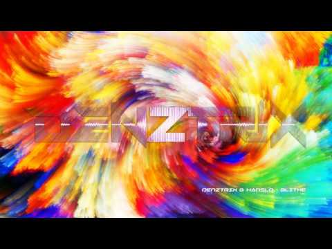 Denztrix & Hanslo - Blithe