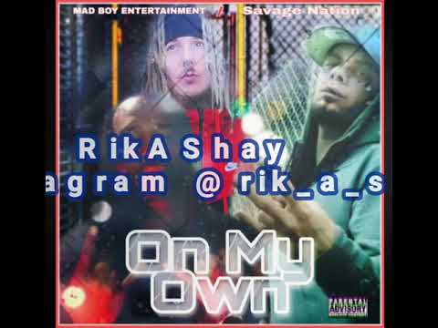 Dg $avage x RikAShay x Mak Loo - On My Own (Audio)