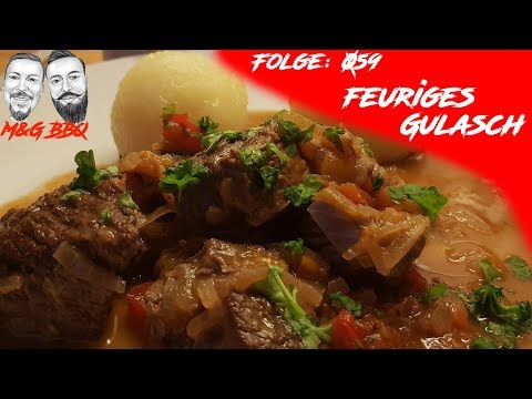 feuriges Gulasch aus dem Dutch Oven - M&G-BBQ - Folge 059 - deutsches Grillrezept aus dem Dutch Oven