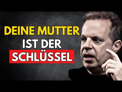 You'll never heal until you understand this about your mother - Joe Dispenza