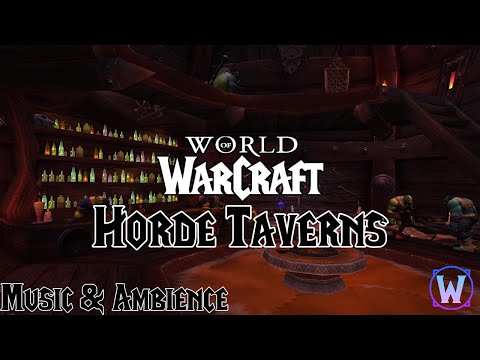 World of Warcraft - Horde Taverns Soundtrack - Music & Ambience