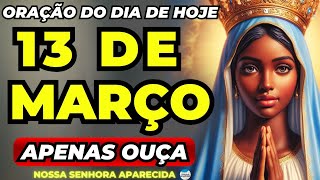 🙏Tenha a RESPOSTA IMEDIATA que Você PRECISA com esta Oração a NOSSA SENHORA APARECIDA🙌ORE COMIGO!