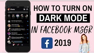 How to Turn on Dark Mode in Messenger: {FACEBOOK UPDATE 2019}