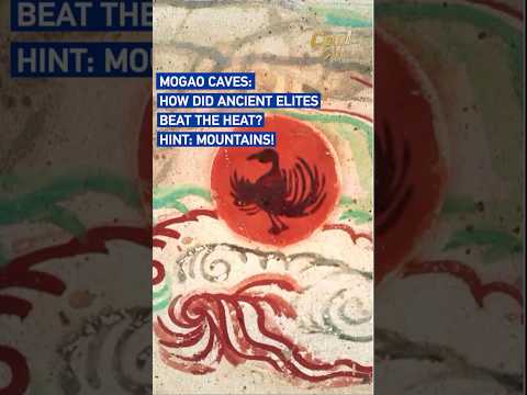 Mogao Caves: How did ancient elites beat the heat? Hint: mountains!