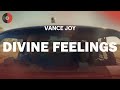 Vance Joy - Divine Feelings | Top Songs | Lyrics