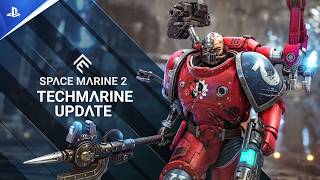 Warhammer 40,000: Space Marine 2 - Bande-annonce de la mise à jour Techmarine - 4K | PS5